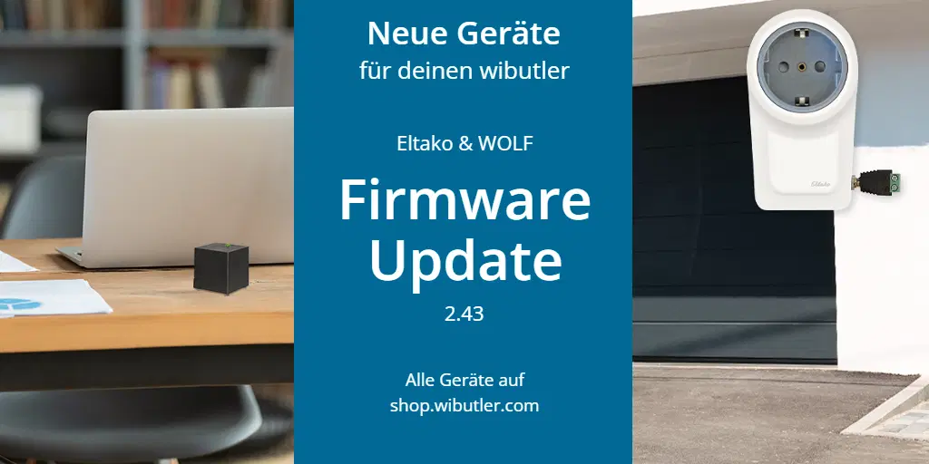 Firmware-Update 2.43 Deine neu kompatiblen Geräte von Eltako & WOLF